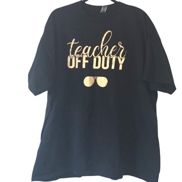 Teacher Off Duty Black Gold Graphic T-Shirt 2XL Gildan 100% Cotton Heavyweight - Picture 1 of 8